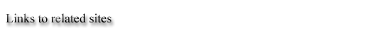 Links to related sites